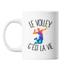 Mug Volley c'est la vie Volleyeur et Volleyeuse - Planetee