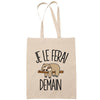 Sac Tote Bag paresseux je le ferai demain beige - Planetee