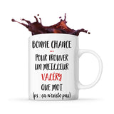 Mug Valéry ça n'existe pas homme - Planetee