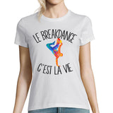 T-shirt femme breakdance c'est la vie - Planetee