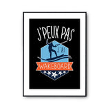 Affiche Wakeboard j'peux pas Noir - Planetee