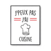 Affiche Cuisine toque j'peux pas Blanc Premium - Planetee