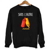 Sweat couple Jamais l'un sans l'autre | hot dog et sauce - Planetee