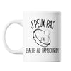 Mug Balle au tambourin j'peux pas Blanc - Planetee