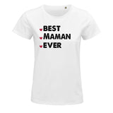 T-shirt femme Best Maman Ever - Planetee