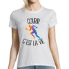 T-shirt femme courir c'est la vie - Planetee