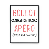 Affiche Course De Moto C'est ma Routine - Planetee