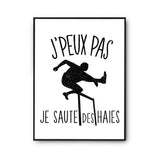 Affiche Sauter des haies j'peux pas Blanc Premium - Planetee
