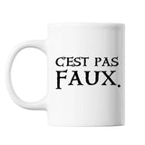 Mug C'est pas Faux Blanc - Planetee