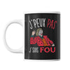 Mug J'peux pas j'suis Fou référence Joker | Tasse Pop Culture - Planetee