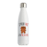 Bouteille Isotherme j'peux pas mal de dos - Planetee