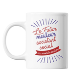 Mug Le futur meilleur Assistant Social du monde entier - Planetee