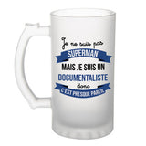 Chope de bière Je ne suis pas Superman, je suis Documentaliste - Planetee