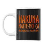 Mug Hakuna matte moi ça Blanc - Planetee