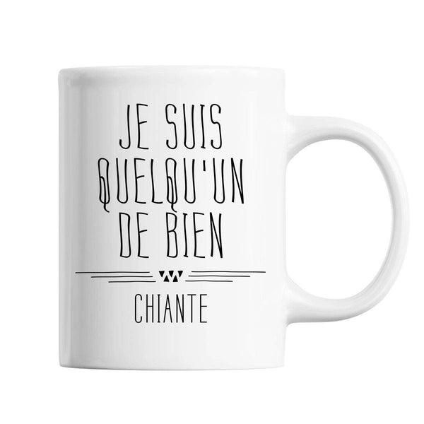Mug Je suis quelqu'un de bien Chiante - Planetee