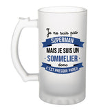 Chope de bière Je ne suis pas Superman, je suis Sommelier - Planetee