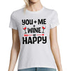 T-shirt Femme Amour You + Me + Wine - Planetee