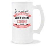 Chope de bière Cousine Superwoman - Planetee