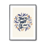 Affiche Amour You're a part of me - Planetee