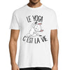 T-shirt homme yoga c'est la vie - Planetee