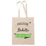 Tote Bag Meilleure Bichette de tous les temps - Planetee