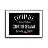 Affiche Conductrice de travaux Femme Métier Meilleure de France - Planetee