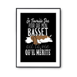 Affiche Basset Je travaille dur - Planetee