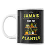 Mug Jamais sans mes plantes - Planetee