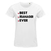 T-shirt femme Best Manager Ever - Planetee