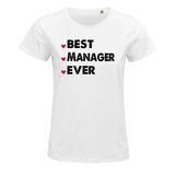 T-shirt femme Best Manager Ever - Planetee