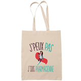 Sac Tote Bag J'peux pas Pharmacienne beige - Planetee