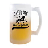 Chope de bière Horseball j'peux pas - Planetee