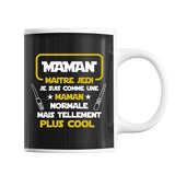 Mug Maman Maitre Jedi - Je suis comme une Maman normale mais tellement plus cool - Planetee