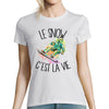 T-shirt femme snow c'est la vie - Planetee