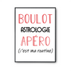 Affiche Astrologie C'est ma Routine - Planetee