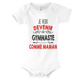 Body Bébé Je veux devenir Gymnaste comme Maman - Planetee