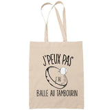 Sac Tote Bag J'peux pas Balle au tambourin beige - Planetee