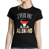 T-shirt Femme Je peux pas j'ai Allemand - Planetee