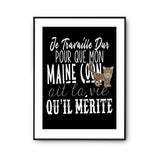 Affiche Maine Coon Je travaille dur - Planetee