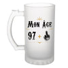 Chope de bière anniversaire 98 ans Humour - Planetee