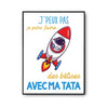 Affiche Bêtises avec Tata Astronaute Fusée - Planetee