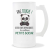 Chope de bière Petite Soeur Pas Touche Panda - Planetee