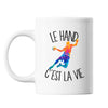 Mug Hand c'est la vie Handballeur et Handballeuse - Planetee