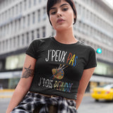 T-shirt femme J'peux pas j'dois peindre - Planetee