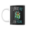 Mug J'peux pas j'ai Piscine  référence Aquaman | Tasse Pop Culture - Planetee