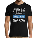 T-shirt Homme J'peux pas j'ai une branlée à mettre sur Fifa - Planetee