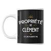 Mug Propriété de Clément - Planetee