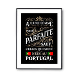 Affiche Portugaises Femme Parfaite - Planetee