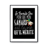 Affiche Canard Je travaille dur - Planetee