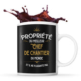 Mug noir Propriété du Meilleur Chef de Chantier - Planetee